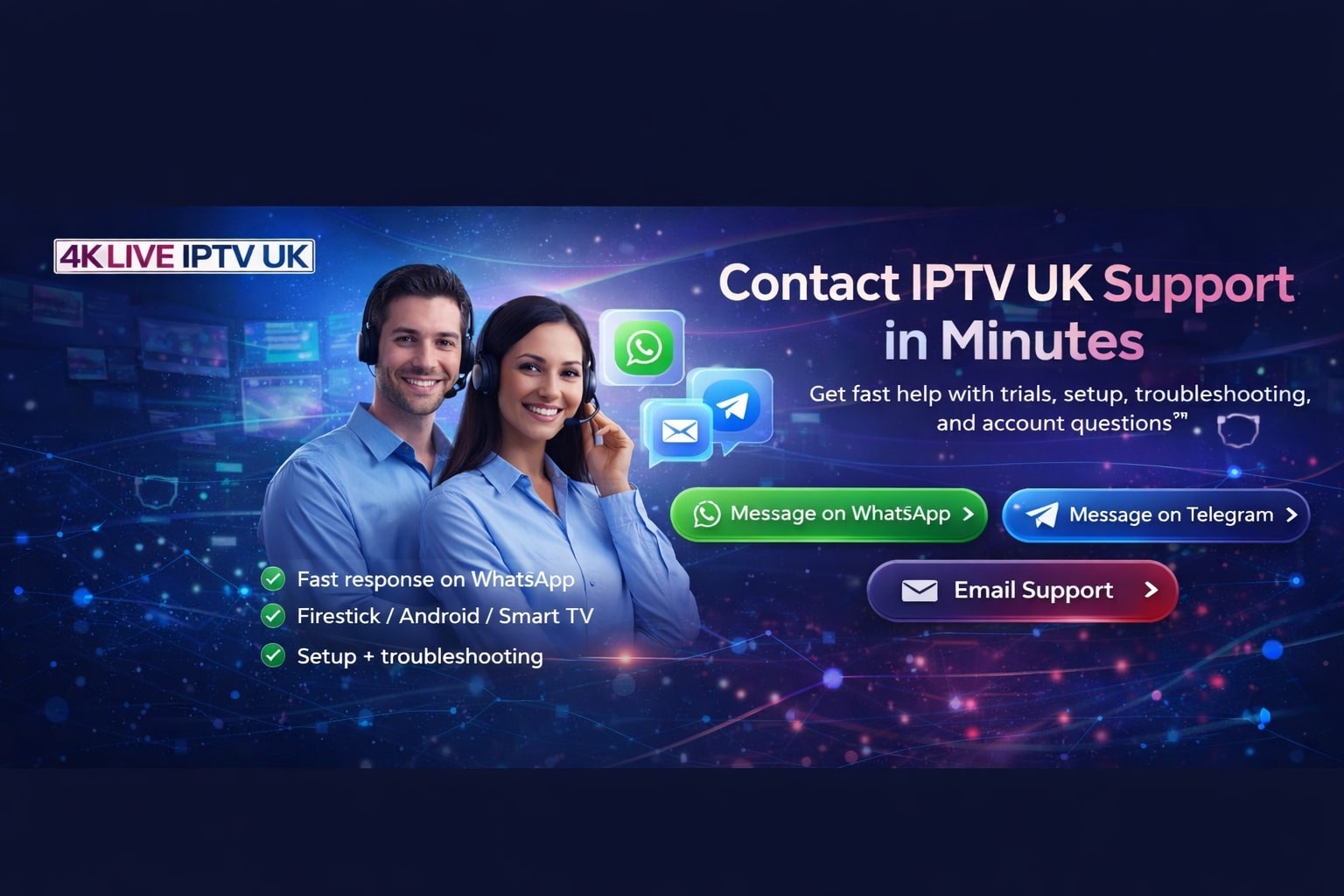 4K Live IPTV UK Support